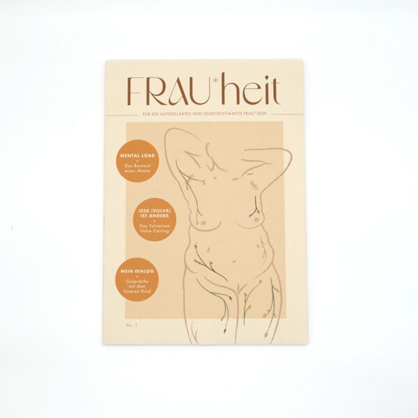 FRAU*heit Magazin - Ausgabe Nr 1
