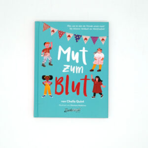 Buch "Mut zum Blut" von Chella Quint